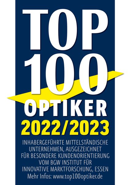 TOP 100 Optiker 2022/2023 - INHABERGEFÜHRTE MITTELSTÄNDISCHE UNTERNEHMEN, AUSGEZEICHNET FÜR BESONDERE KUNDENORIENTIERUNG VOM BGW INSTITUT FÜR INNOVATIVE MARKTFORSCHUNG, ESSEN Mehr Infos: www.top100optiker.de